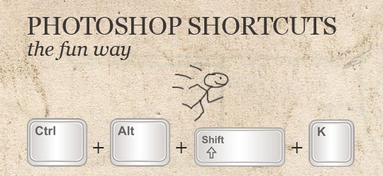 Photoshop Shortcuts – The Fun Way