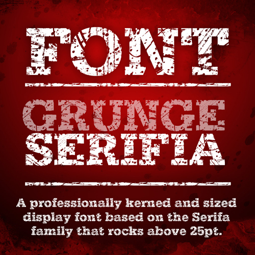 Grunge_Serifia_Font_OTF_by_SynergyDigital