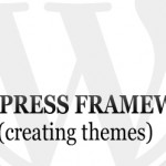 wordpress frameworks